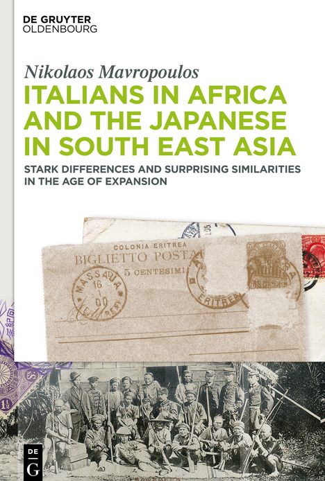 Nikolaos Mavropoulos: Italians in Africa and the Japanese in South East Asia, Buch