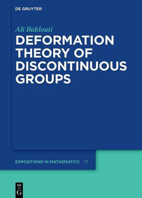Ali Baklouti: Baklouti, A: Deformation Theory of Discontinuous Groups, Buch