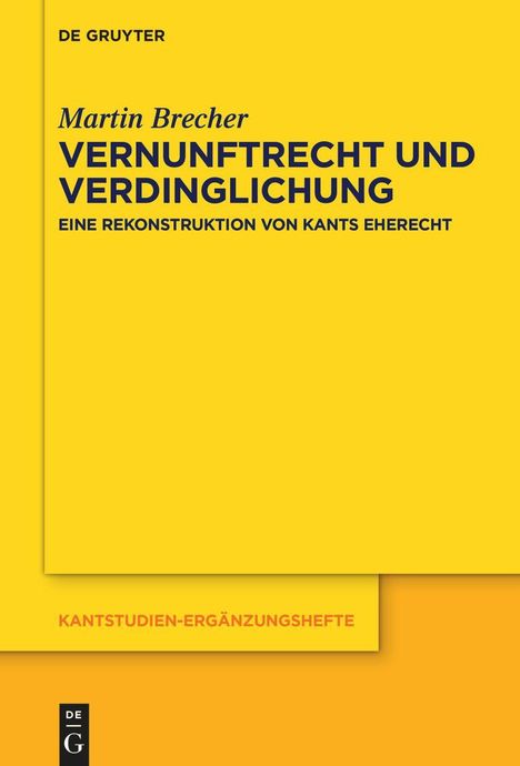 Martin Brecher: Vernunftrecht und Verdinglichung, Buch