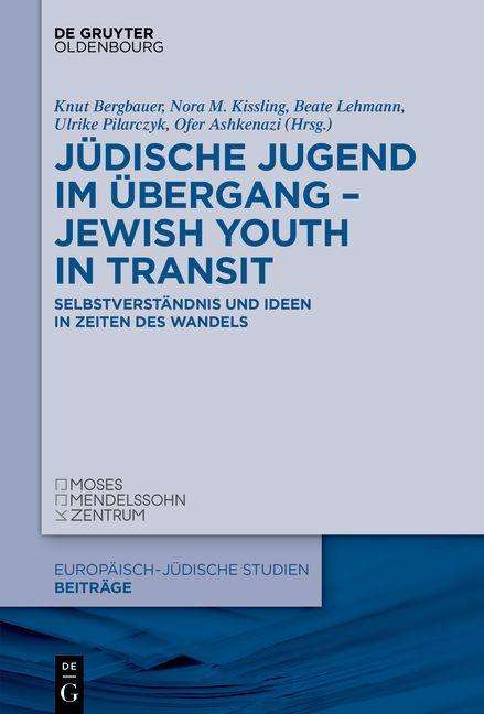 Jüdische Jugend im Übergang - Jewish Youth in Transit, Buch