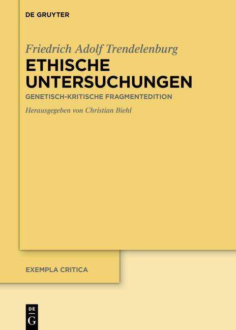 Friedrich Adolf Trendelenburg: Ethische Untersuchungen, Buch