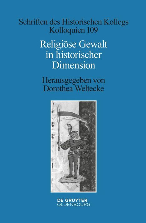 Religiöse Gewalt in historischer Dimension, Buch