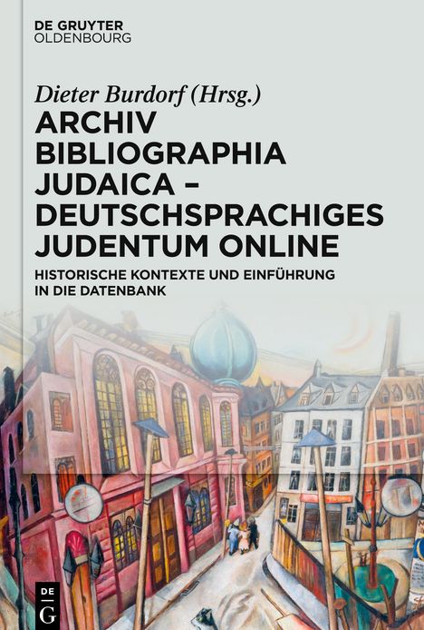 Archiv Bibliographia Judaica - Deutschsprachiges Judentum Online, Buch