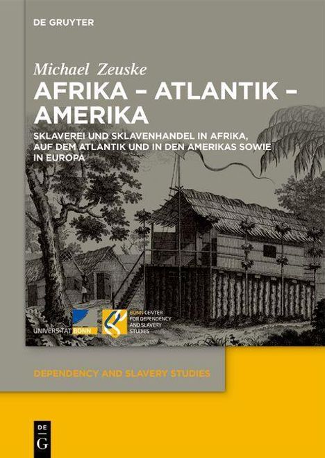 Michael Zeuske: Zeuske, M: Afrika - Atlantik - Amerika, Buch