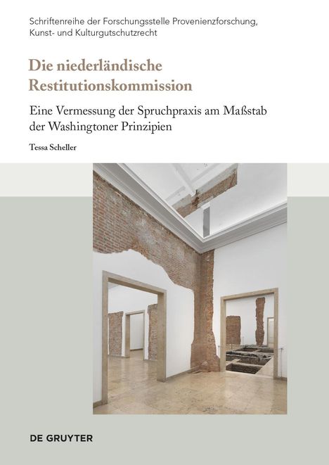 Tessa Scheller: Die niederländische Restitutionskommission, Buch