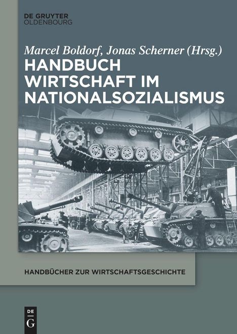 Handbuch Wirtschaft im Nationalsozialismus, Buch