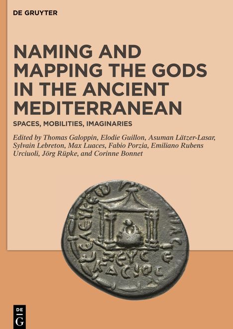 Naming and Mapping the Gods in the Ancient Mediterranean, 2 Bücher