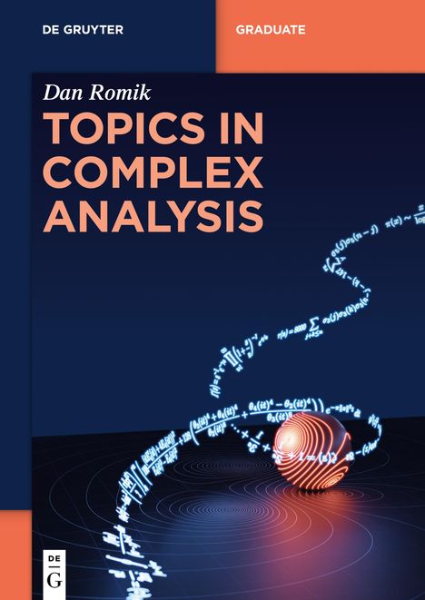 Dan Romik: Topics in Complex Analysis, Buch