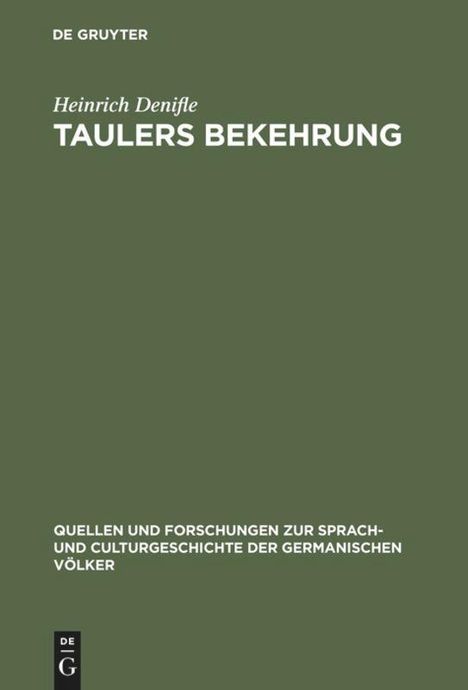 Heinrich Denifle: Taulers Bekehrung, Buch