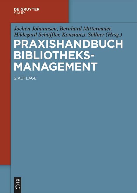 Praxishandbuch Bibliotheksmanagement, Buch
