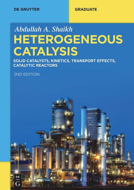 Abdullah A. Shaikh: Shaikh, A: Heterogeneous Catalysis, Buch