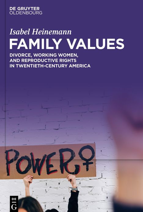 Isabel Heinemann: Family Values, Buch