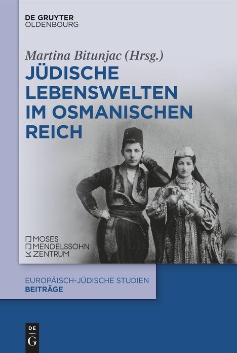 Jüdische Lebenswelten im Osmanischen Reich, Buch