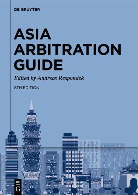 Asia Arbitration Guide, Buch