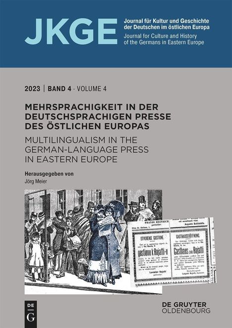 Mehrsprachigkeit in der deutschsprachigen Presse des östlichen Europas / Multilingualism in the German-Language Press in Eastern Europe, Buch