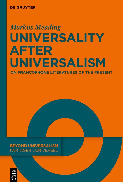 Markus Messling: Universality after Universalism, Buch