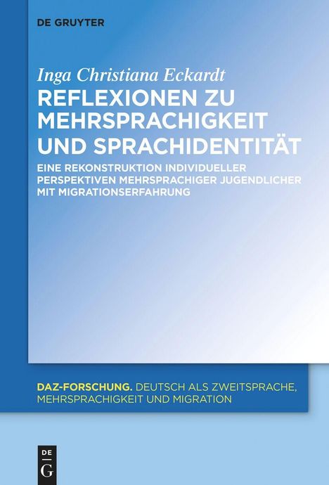 Inga Christiana Eckardt: Reflexionen zu Mehrsprachigkeit und Sprachidentität, Buch