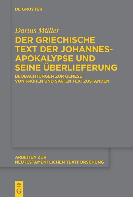 Darius Müller: Der griechische Text der Johannesapokalypse und seine Überlieferung, Buch