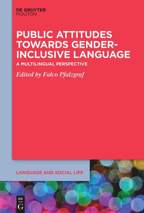 Public Attitudes Towards Gender-Inclusive Language, Buch