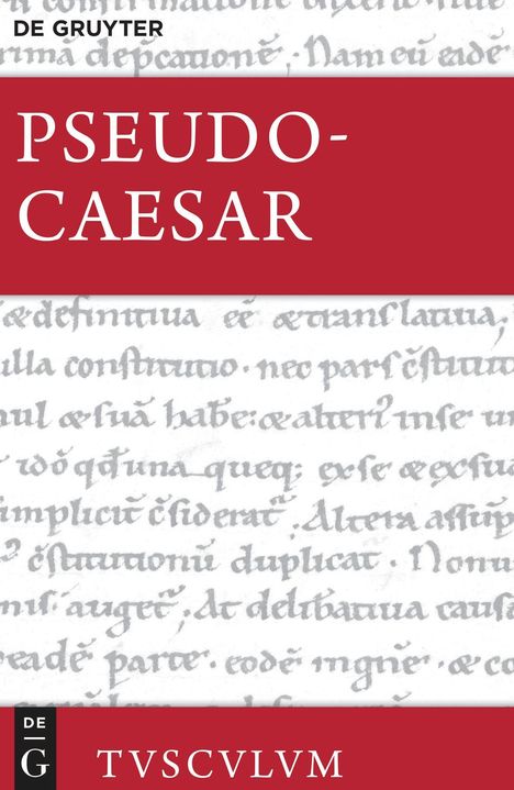 Ps. -Caesar: Bellum Alexandrinum / Bellum Africum / Bellum Hispaniense, Buch