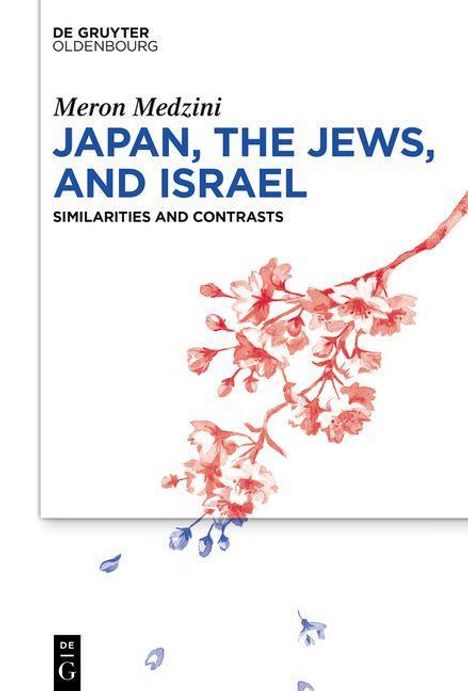 Meron Medzini: Japan, the Jews and Israel, Buch