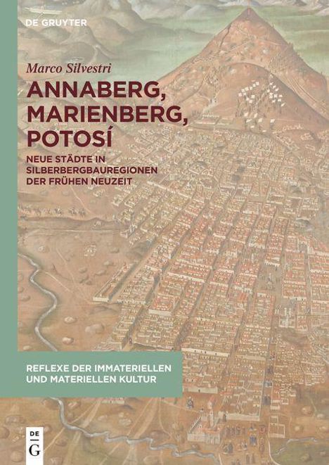 Marco Silvestri: Annaberg, Marienberg, Potosí, Buch