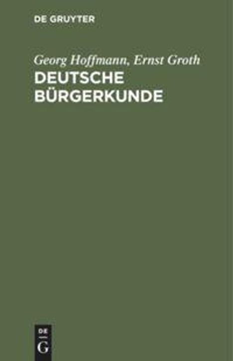 Ernst Groth: Deutsche Bürgerkunde, Buch