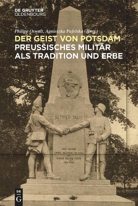 Das preußische Militär als Tradition und Erbe, Buch