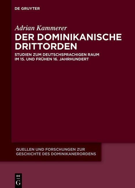 Adrian Kammerer: Der dominikanische Drittorden, Buch