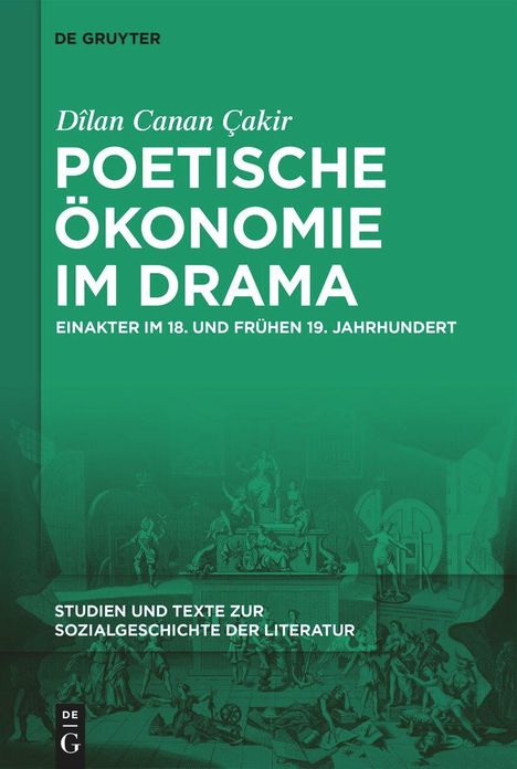 Dîlan Canan Çakir: Poetische Ökonomie im Drama, Buch