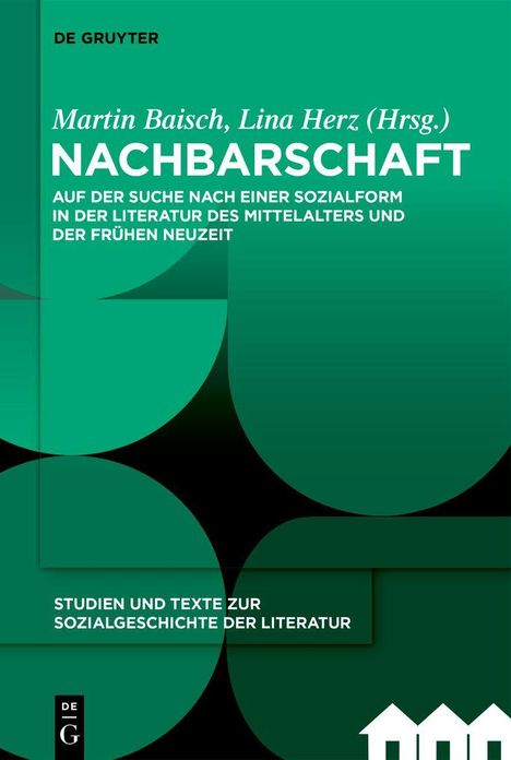 "Martin Baisch, Lina Herz (Hrsg.) NACHBARSCHAFT. Grüntöne, geometrische Formen, Verlagslogo unten links."