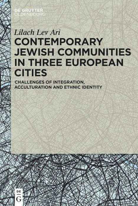 Lilach Lev Ari: Contemporary Jewish Communities in Three European Cities, Buch