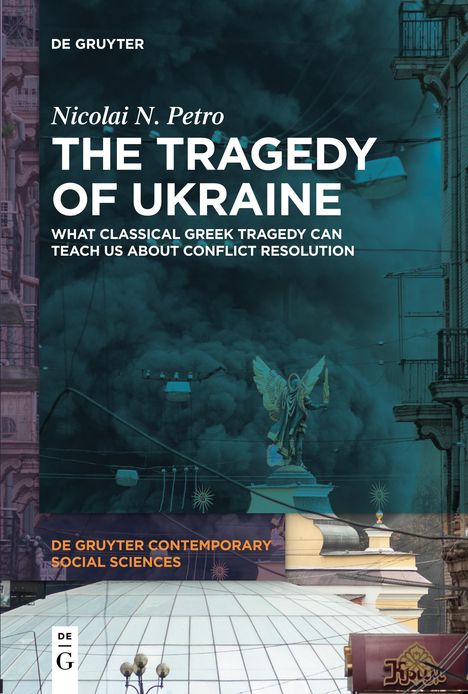 Nicolai N. Petro: The Tragedy of Ukraine, Buch