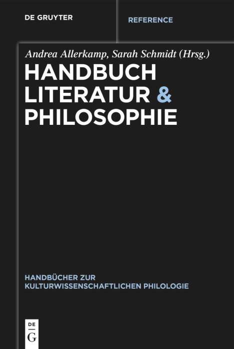 Handbuch Literatur &amp; Philosophie, Buch