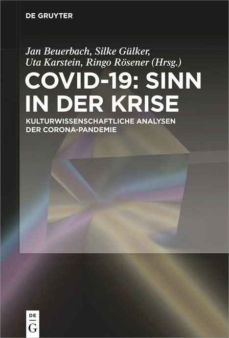 Covid-19: Sinn in der Krise, Buch