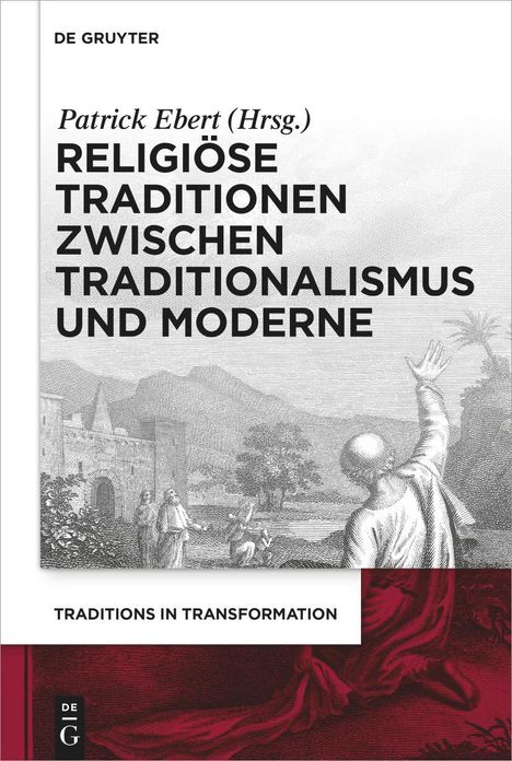 Religiöse Traditionen zwischen Traditionalismus und Moderne, Buch