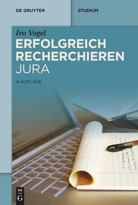 Ivo Vogel: Erfolgreich recherchieren - Jura, Buch
