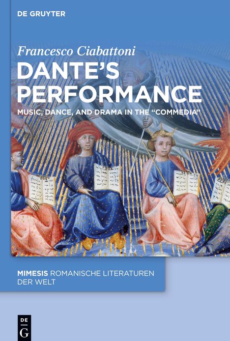 Francesco Ciabattoni: Dante¿s Performance, Buch