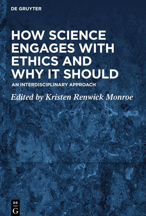 How Science Engages with Ethics and Why It Should, Buch