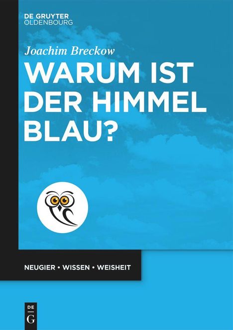 Joachim Breckow: Warum ist der Himmel blau?, Buch