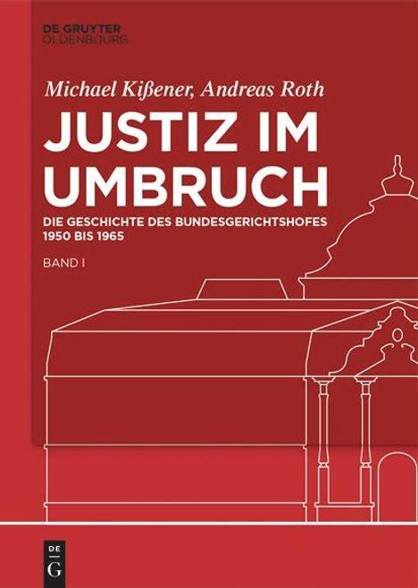 Michael Kißener: Justiz im Umbruch, Buch