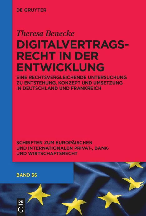 Theresa Benecke: Digitalvertragsrecht in der Entwicklung, Buch