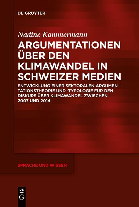 Nadine Kammermann: Argumentationen über den Klimawandel in Schweizer Medien, Buch