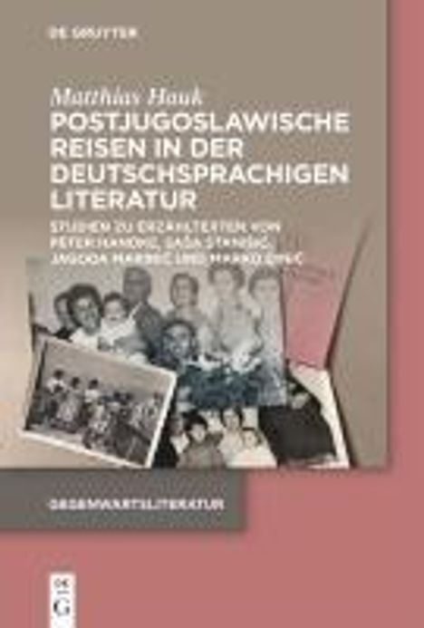 Matthias Hauk: Postjugoslawische Reisen in der deutschsprachigen Literatur, Buch