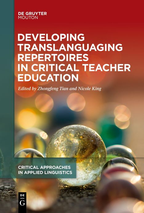 Developing Translanguaging Repertoires in Critical Teacher Education, Buch