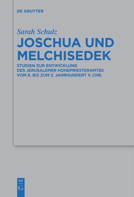 Sarah Schulz: Joschua und Melchisedek, Buch