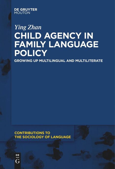 Ying Zhan: Child Agency in Family Language Policy, Buch