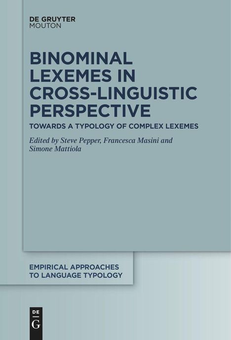 Binominal Lexemes in Cross-Linguistic Perspective, Buch