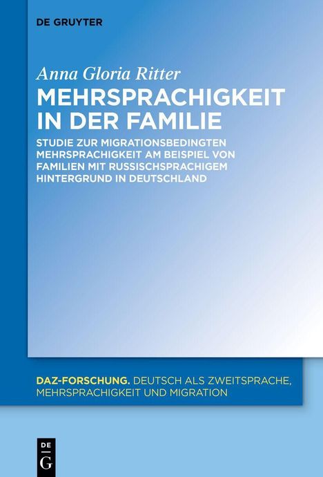 Ein blaues Buchcover mit dem Titel "Mehrsprachigkeit in der Familie" von Anna Gloria Ritter.