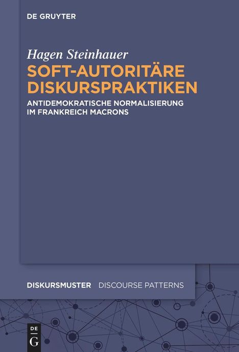 Hagen Steinhauer: Soft-autoritäre Diskurspraktiken, Buch